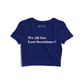 We All Get Lost Sometimes Graphic Crop Top