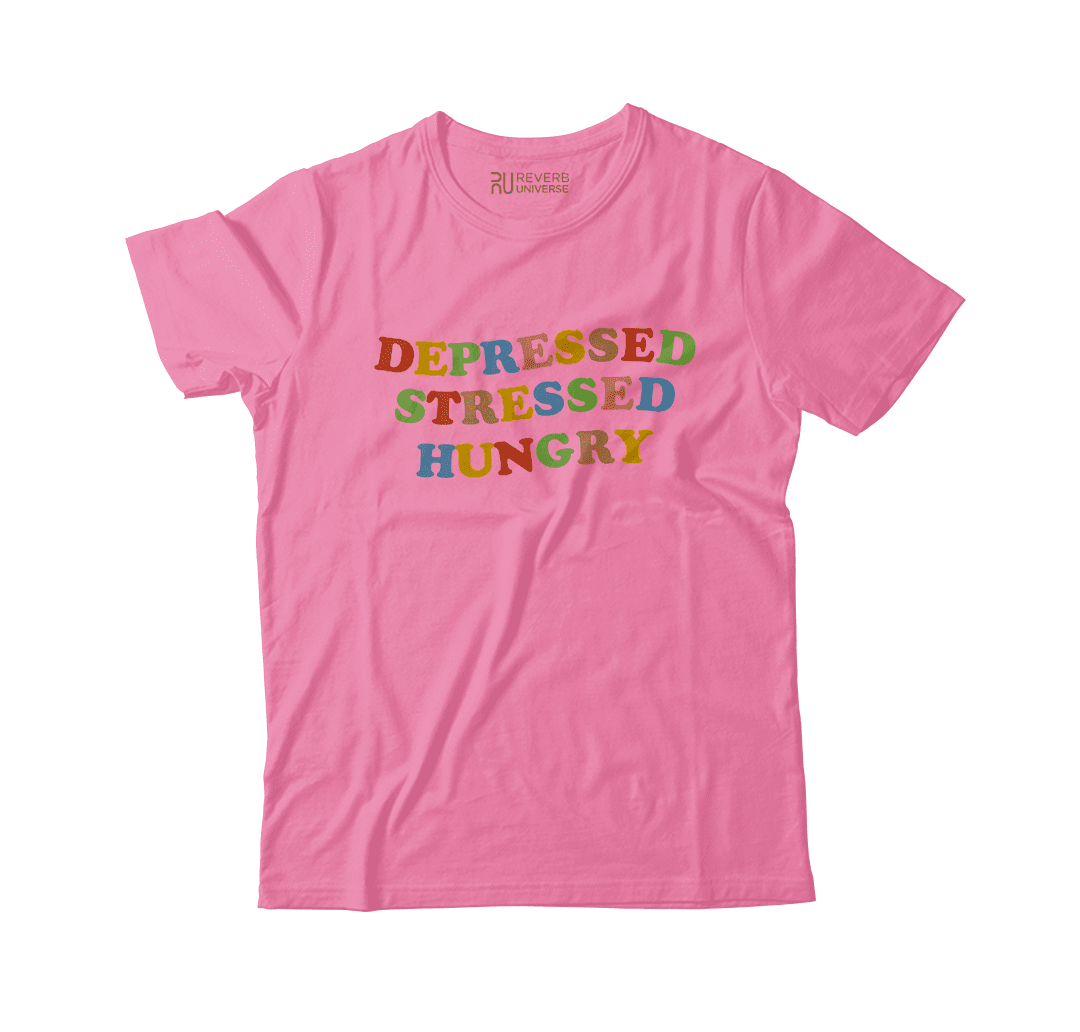 Depressed Stressed Hungry Graphic Tee