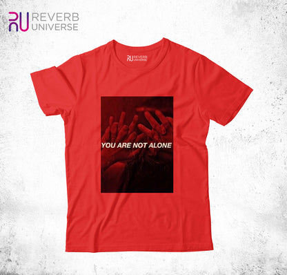 You Are Not Alone Graphic Tee