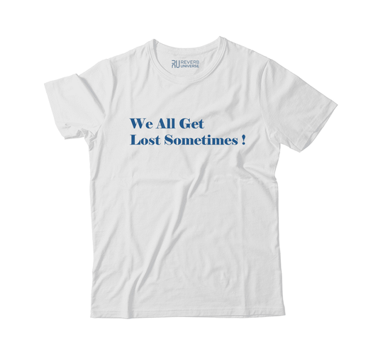 We All Get Lost Sometimes Graphic Tee